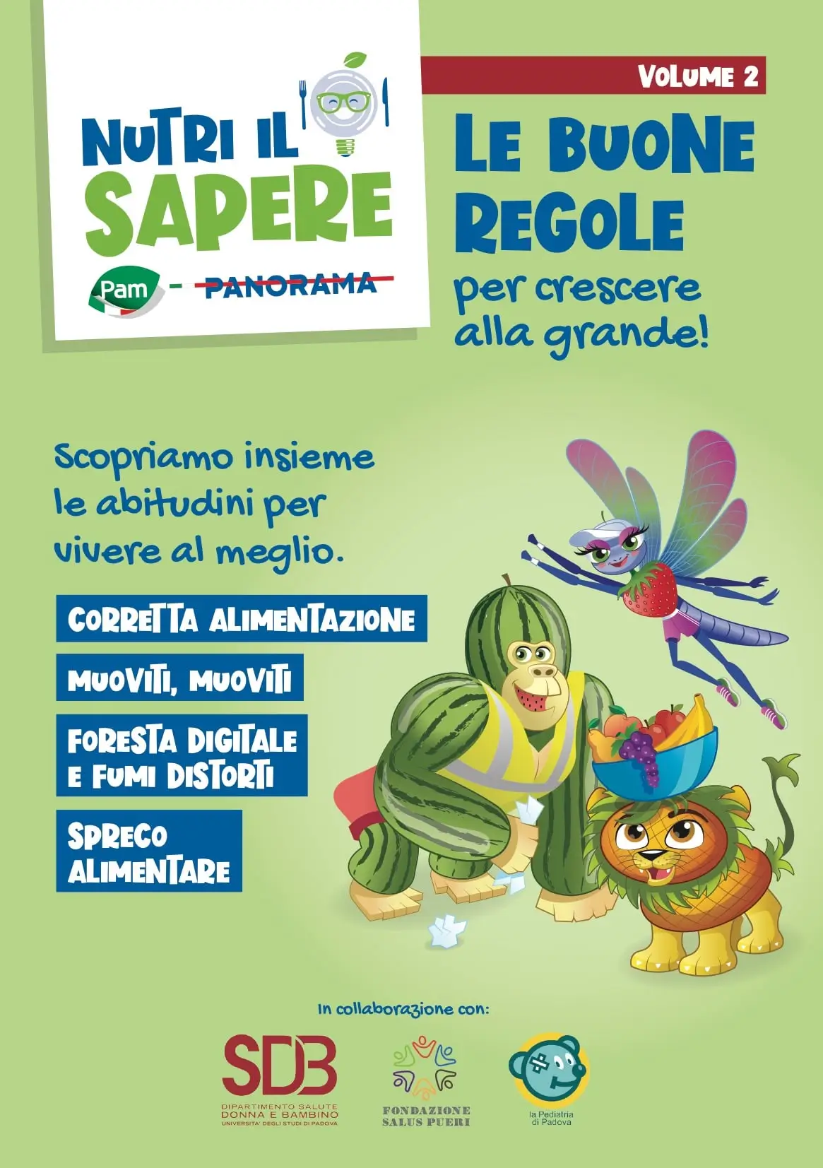 Volume 2 - Le buone regole per crescere alla grande